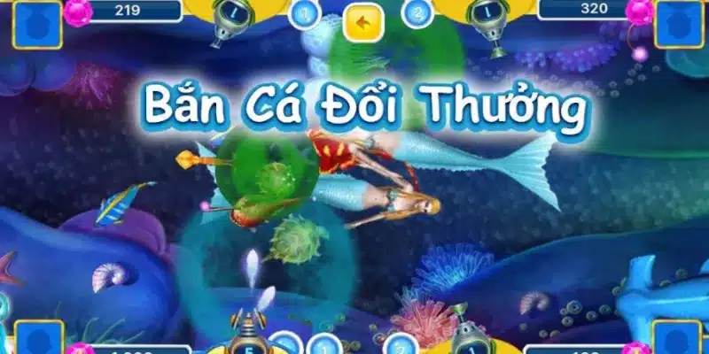 Những tựa game bắn cá hot nhất hiện nay